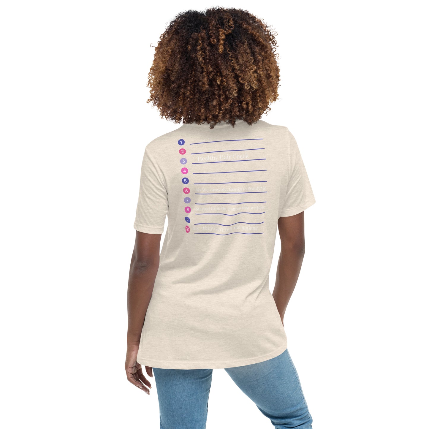 Beauty Me Sis Women's Relaxed T-Shirt