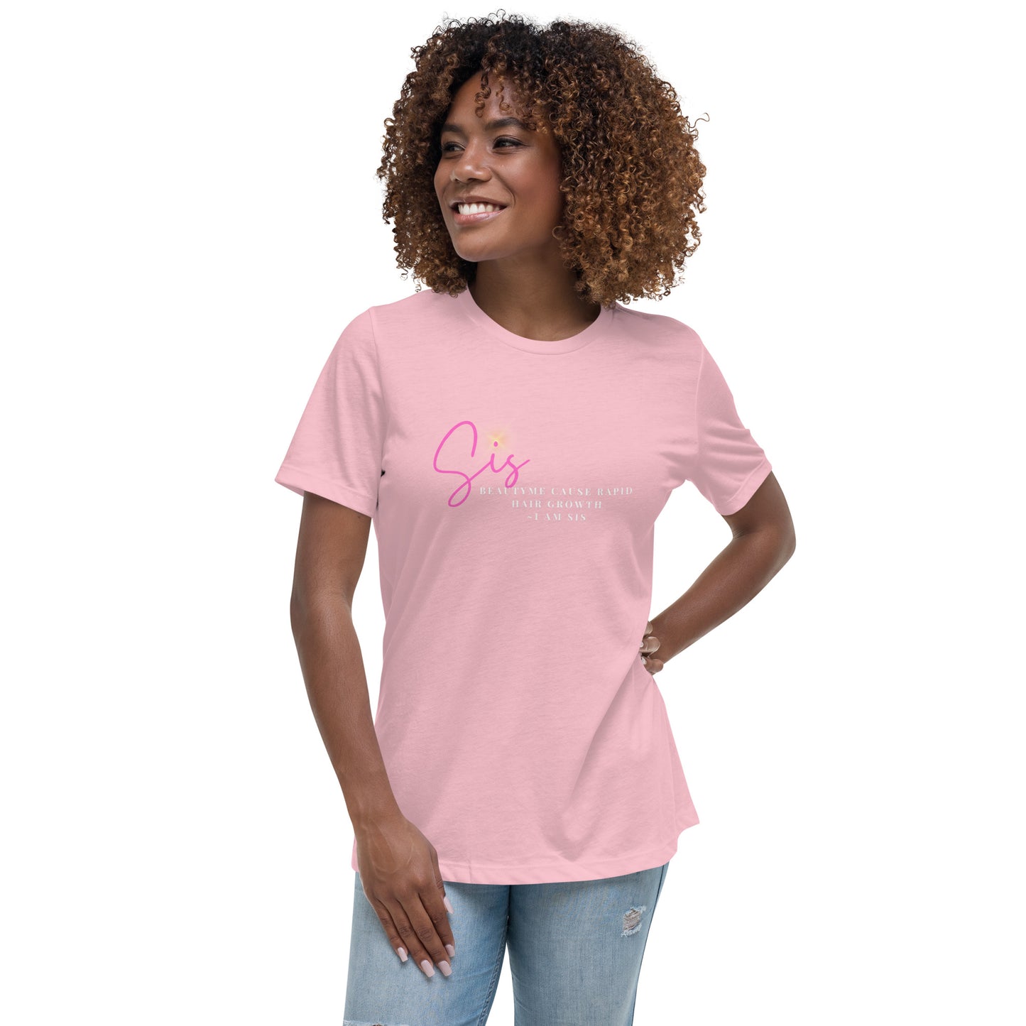 Beauty Me Sis Women's Relaxed T-Shirt
