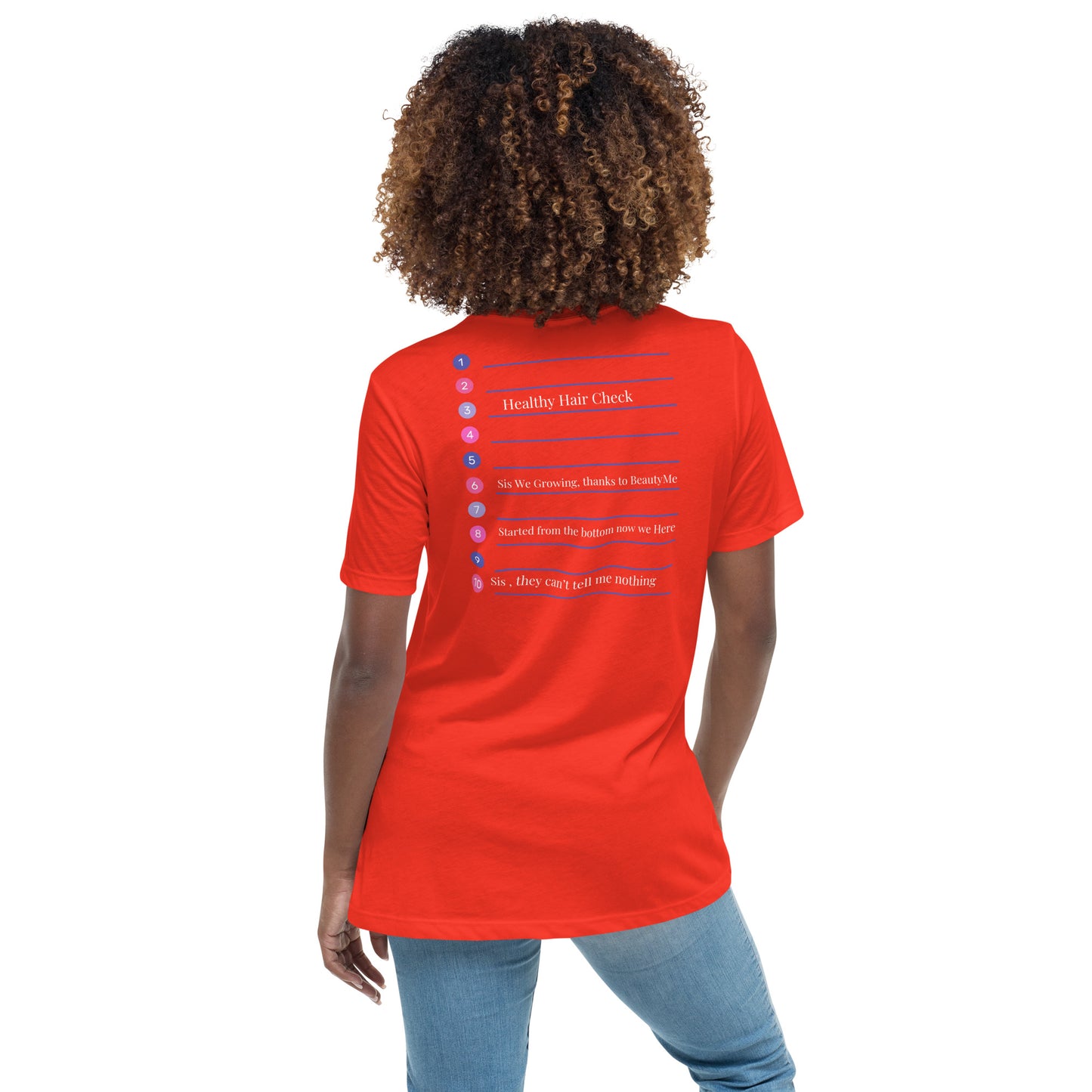 Beauty Me Sis Women's Relaxed T-Shirt